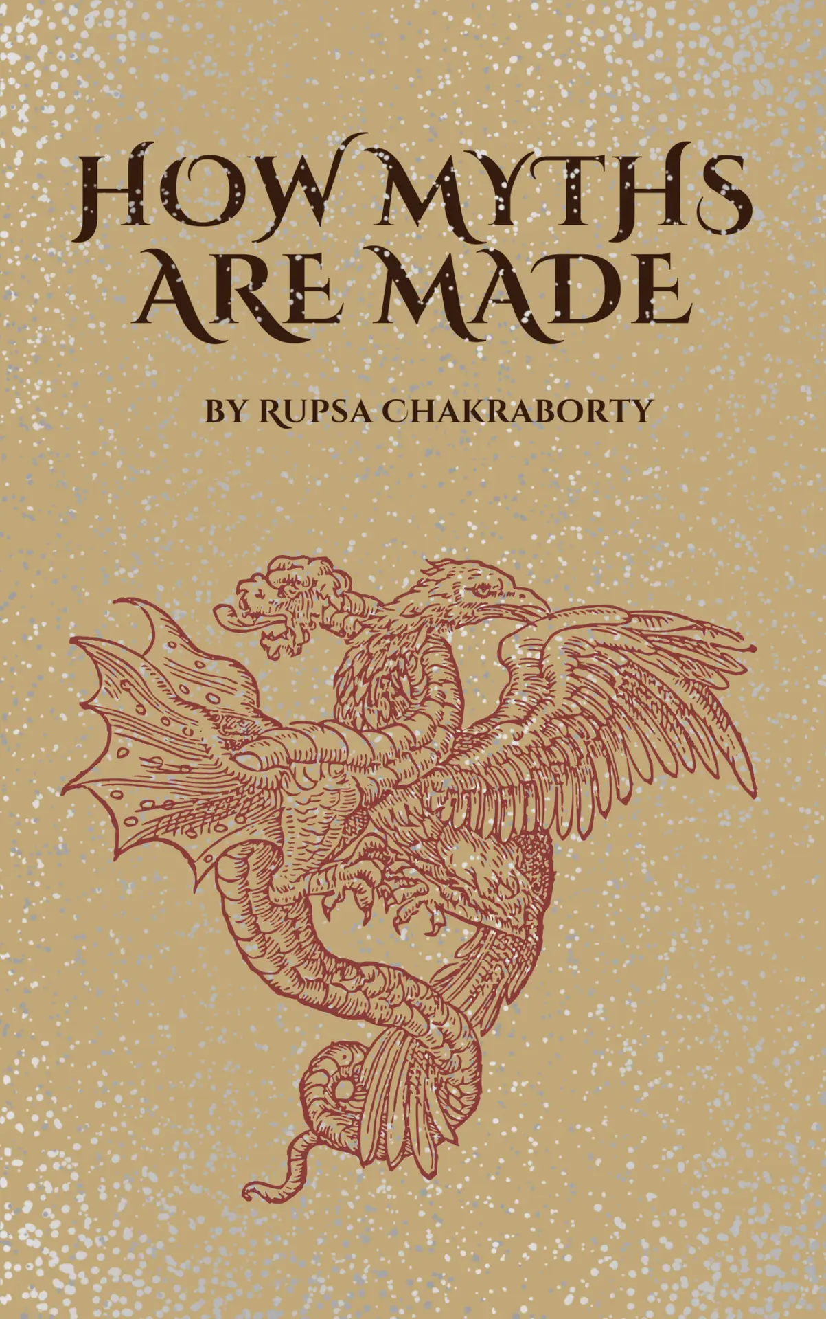 Find your myth with How Myths Are Made